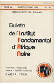  Bulletin de l'IFAN - Série B - Tome 44 - n°3/4 - Juillet/Octobre 1982