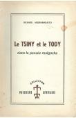  ANDRIAMANJATO Richard - Le Tsiny et le Tody dans la pensée malgache