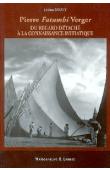  SOUTY Jérôme - Pierre Fatumbi Verger. Du regard détaché à la connaissance initiatique
