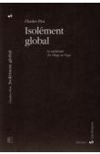  PIOT Charles D. - Isolement global. La modernité du village au Togo