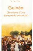 FAYE OusmaneTity - Guinée, chronique d'une démocratie annoncée