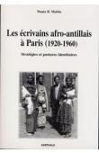  MALELA Buata B. - Les écrivains afro-antillais à Paris (1920-1960). Stratégies et postures identitaires