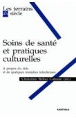 Soins de santé et pratiques culturelles. A propos du sida et de quelques maladies infectieuses