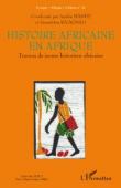  MANDE Issiaka, RAJAONAH Faranirina (dir) - Histoire africaine en Afrique. Travaux de jeunes historiens africains