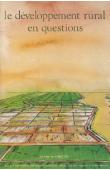 Le développement rural en questions. Paysages, espaces ruraux, systèmes agraires