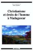  CIPOLLONE Giulio (dir.) - Christianisme et droits de l'homme à Madagascar