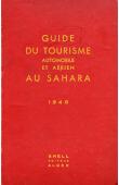  SHELL - Guide du tourisme automobile et aérien au Sahara