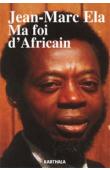 ELA Jean-Marc - Ma foi d'Africain