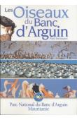  ISENMANN Paul - Les oiseaux du Banc d'Arguin