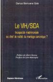 Le VIH/SIDA. Incapacité matrimoniale ou chef de nullité du mariage canonique ?