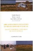  DANSERO Egidio, Luzzati Enrico, SECK Sidy Mohamed (sous la direction de) - Organisations paysannes et développement local. Leçons à partir du Delta du fleuve Sénégal