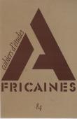  Cahiers d'études africaines - 084 - The Wave is my Mother's Husband : A Piscatorial Thème in Pastoral Nilotic Ethnology / La femme dahoméenne vue par les missionnaires : arrogance culturelle, ou antiféminisme clérical ?, etc…