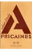  Cahiers d'études africaines - 085/086