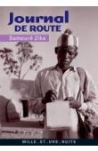  DAMOURE ZIKA, DUSSERT Eric, ROUCH Jean - Journal de route