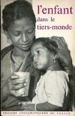  Collectif UNICEF  - L'enfant dans le Tiers-Monde