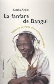 Simha Arom - La fanfare de Bangui