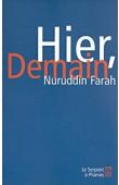  FARAH Nuruddin - Hier, Demain. Voix et témoignages de la diaspora somalienne