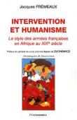 Intervention et humanisme. Le style des armées françaises en Afrique au XIXe siècle