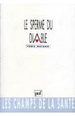  NATHAN Tobie - Le sperme du diable. Eléments d'ethnopsychothérapie