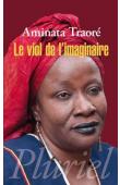  TRAORE Aminata Dramane - Le Viol de l'imaginaire (Nouvelle édition de 2012)