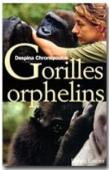  CHRONOPOULOS Despina - Gorilles orphelins