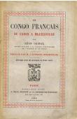 Le Congo français. Du Gabon à Brazzaville