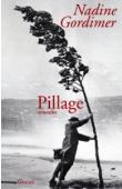  GORDIMER Nadine - Pillage. Nouvelles