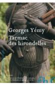  YEMY Georges - Tarmac des hirondelles