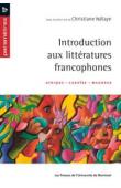  NDIAYE Christiane (sous la direction de) - Introduction aux littératures francophones. Afrique - Caraïbes - Maghreb