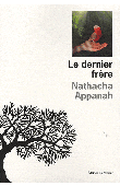  APPANAH Nathacha - Le Dernier frère