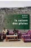  GREENE Graham - La saison des pluies