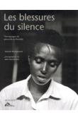  MUKAGASANA Yolande, KAZINIERAKIS Alain (photographies) - Les Blessures du silence. Témoignages du génocide au Rwanda