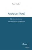  FANDIO Pierre - Amadou Koné. L'écriture ivoirienne entre narration et traditions
