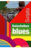  SUNJATA - Kalachnikov Blues