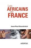  GOUREVITCH Jean-Paul - Les Africains de France