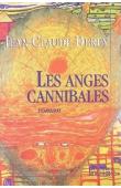  DEREY Jean-Claude - Les anges cannibales