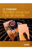  TSHIBANDA Pie ou TSHIBANDA WAMUELA BUJITU - Rendez-vous sur l'Île de Gorée