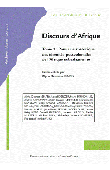  BARRY Alpha Ousmane (editeur) - Discours d'Afrique. Tome 1: Pour une rhétorique des identités postcoloniales d'Afrique subsaharienne