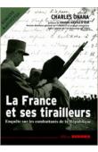  ONANA Charles - La France et ses Tirailleurs. Enquête sur les combattants de la République. 1939-2003