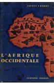  JAUNET H., BARRY J. - Histoire de l'Afrique Occidentale. Cours moyen et supérieur