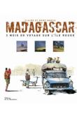  MARCA Reno, MARCA Claire - Madagascar. 3 mois de voyage sur l'île rouge