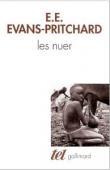  EVANS-PRITCHARD E. E. - Les Nuer. Description des modes de vie et des institutions politiques d'un peuple nilote