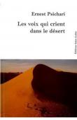  PSICHARI Ernest - Les voix qui crient dans le désert