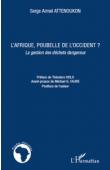  ATTENOUKON Serge Armel - L'Afrique, poubelle de l'occident ? La gestion des déchets dangereux