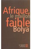  BOLYA - Afrique, le maillon faible