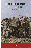  MICHEL Marc - Fachoda. Guerre sur le Nil