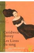  DOVEY Ceridwen - Les liens du sang