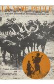  LAYA Diouldé, (traduit et édité par) - La voie peule. Solidarité pastorale et bienséances sahéliennes