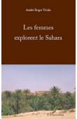  VOISIN André Roger - Les femmes explorent le Sahara