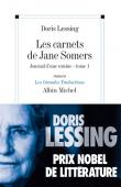  LESSING Doris - Les carnets de Jane Somers: 1, Journal d'une voisine (Nouvelle édition)